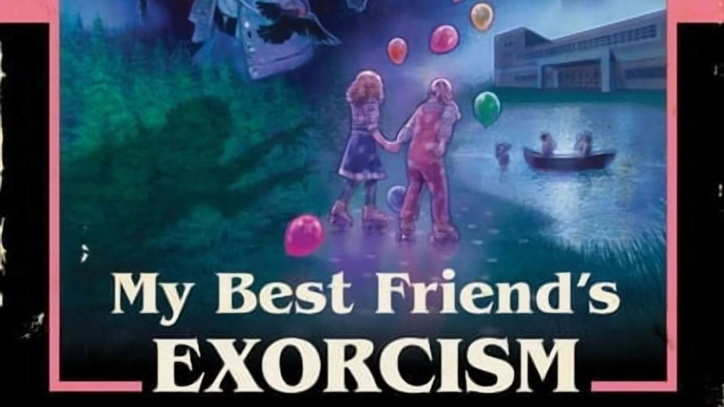 My Best Friend's Exorcism by Grady Hendrix