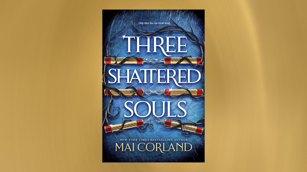 The cover of Three Shattered Souls against a blurry gold background