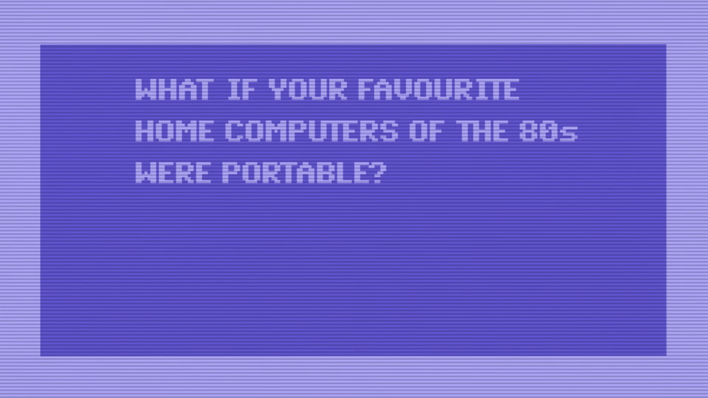 What if your favorite home computers of the '80s were portable?