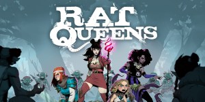 Long Delayed Rat Queens Game Gets Major Update (And It’s Actually Good News)