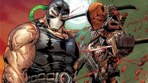 New DC Report Reveals Warner Bros Prioritizing Bane & Deathstroke Movie After Supergirl Disappointment