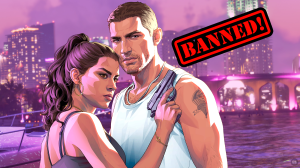 GTA 6 Banned Ahead of Release