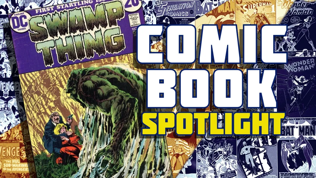 Swamp Thing #1 Sowed the Seeds for DC’s Greatest Horror Comics of All