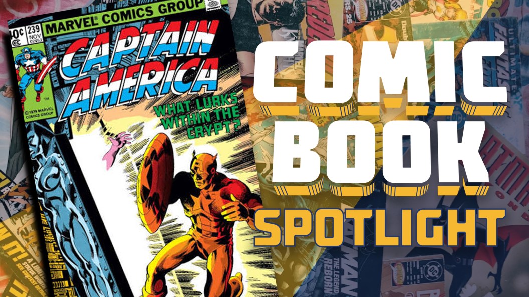 Captain America #239 Is a Snapshot Of One of Marvel’s Greatest Eras