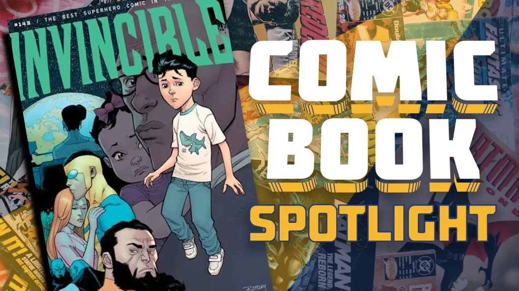 Invincible #143 Gives The Series Finale Its Lasting Impact Explained cover image
