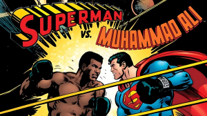 Superman’s Battle With This Real-Life Sports Champion is the Most Unlikely Match-Up in Comics History